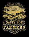 Facts For Farmers