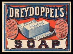 William Dreydoppel / Dreydoppel's Soap