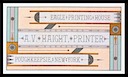 A. V. Haight / Eagle Printing House