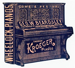 George W. Beardsley / Wheelock Pianos / Kroeger Pianos