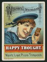 Wilson & McCallay Tobacco Company / Happy Thought
