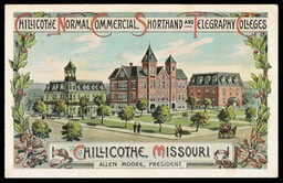 Chillocothe Normal, Commercial, Shorthand and Telegraphy Colleges