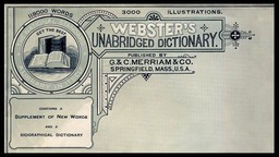 G. & C. Merriam & Company / Webster's Unabridged Dictionary